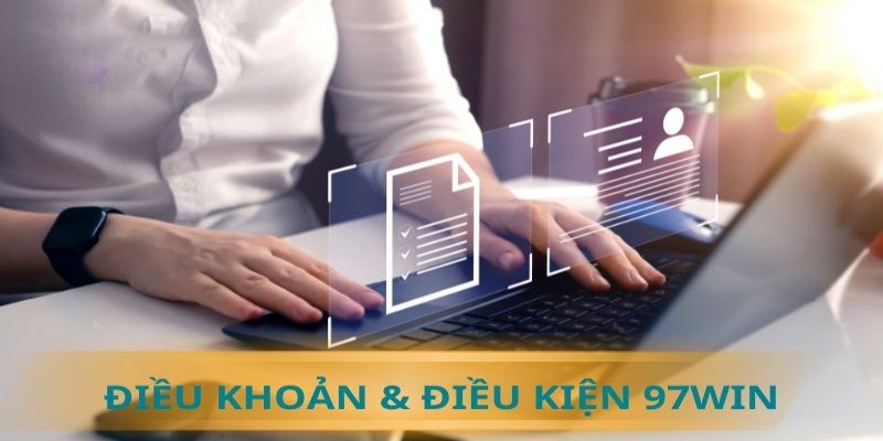 Điều khoản liên quan đến khuyến mãi tại nhà cái 97WIN
