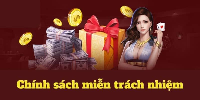 Sự ra đời và hình thành của miễn trừ trách nhiệm 97Win