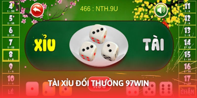 Tài xỉu đổi thưởng 97Win